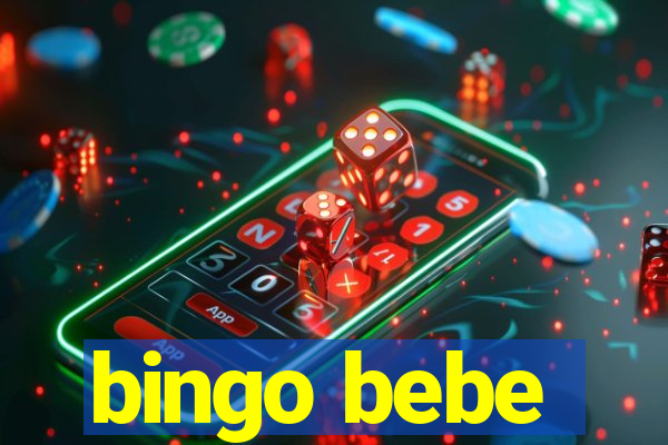 bingo bebe